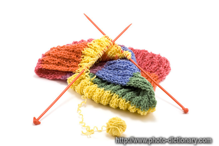 knitting - photo/picture definition - knitting word and phrase image