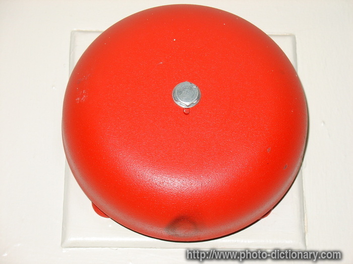 fire alarm bell - photo/picture definition - fire alarm bell word and phrase image